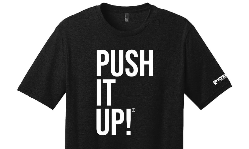 Push It Up! Wingman T-Shirt